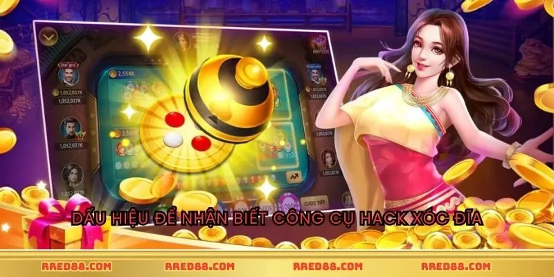 Dấu hiệu để nhận biết công cụ hack xóc đĩa